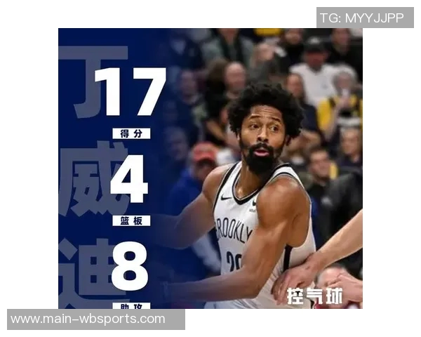 小波特谈篮网角色与掘金差异新赛季目标直指季后赛资格